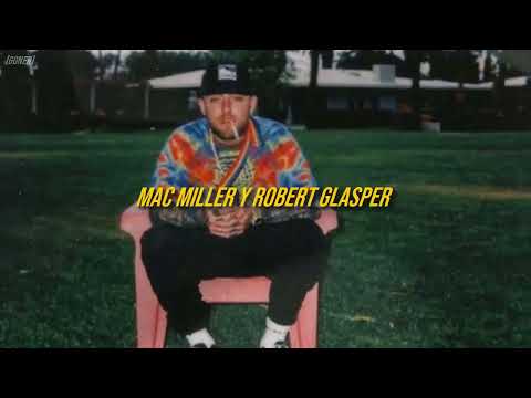 Robert Glasper &amp; Mac Miller - Therapy pt. 2 (Sub. Español)