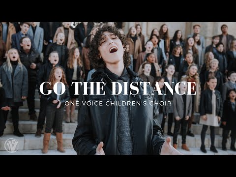 Go The Distance (from Hercules) | One Voice Children&#039;s Choir Cover