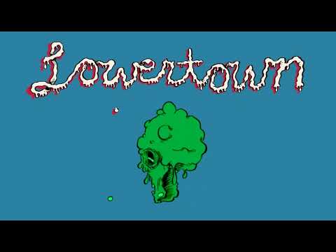Lowertown - No Way