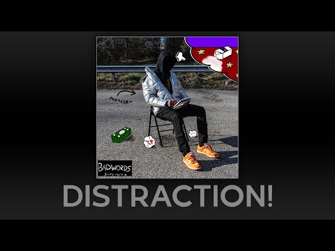 Distraction! (Prod. UntamableTablez)