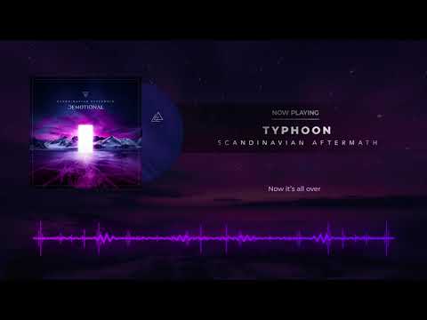 DEMOTIONAL - Typhoon (OFFICIAL LYRICS &amp; AUDIO STREAM)