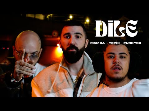 Mamba X @Tepki X Furkyso - &quot;DİLE&quot; (Official Music Video)